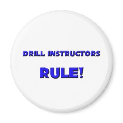 Drill Instructors Rule! Fridge Magnet by professions
