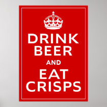 Drink Beer and Eat Crisps ~ British Fun Beer Posters