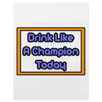 Drink Like a Champion Today