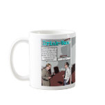"Drink-Man, Temp Manager" Coffee Mug
