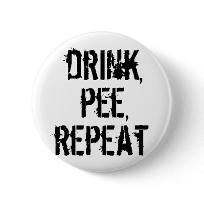 Drink Pee Repeat Button by Mister_Tees
