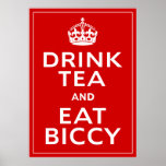 Drink Tea and Eat Biccy ~ British Fun