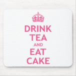 Drink Tea and Eat Cake