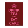 Drink Tea and Eat Cake Postcards