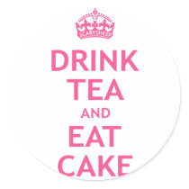Drink Tea and Eat Cake