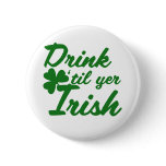Drink til yer Irish