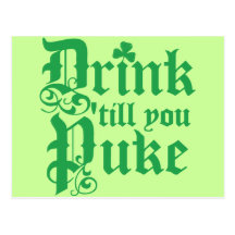 Drink Til You Puke Post Card
