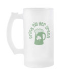 Drink Till Yer Green Irish mugs