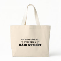 Drink Too - Hair Stylist Tote Bags