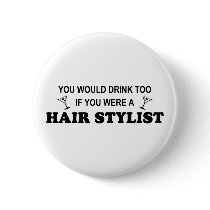 Drink Too - Hair Stylist