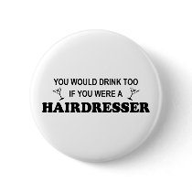 Drink Too - Hairdresser