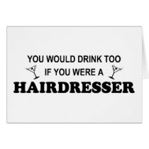 Drink Too - Hairdresser