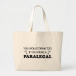 Drink Too - Paralegal Tote Bags