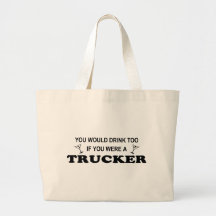 Drink Too - Trucker Bag