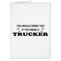 Drink Too - Trucker Card