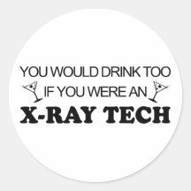 Drink Too - X-Ray Tech Stickers