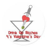 Drink Up Bi***s Sticker