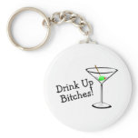 Drink Up Bitches (Martini)