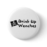 Drink Up Wenches