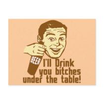 Drink You Bitches Under the Table