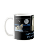 "DRINK YOUR COFFEE COLD!" Mugs