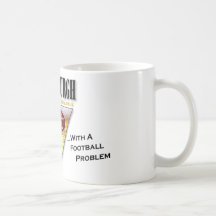 Drinkin' Town with a Football Problem Coffee Mugs