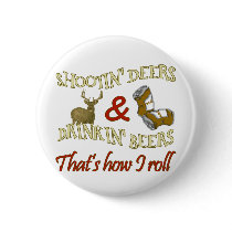 Drinking Beer Shooting Deer