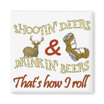 Drinking Beer Shooting Deer