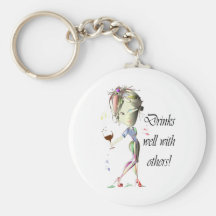 Drinks well with others, funny Wine art Keychain