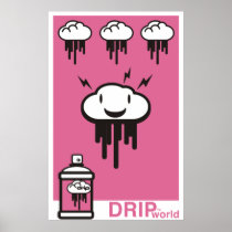 Drip World Pink Posters