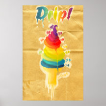 Drippy Dreamy Rainbow Ice Cream Poster