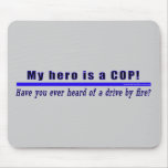 Drive By Fire COP Gift mouse pad
