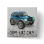 Drive Like Crazy - Button - square - Template