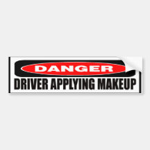 Driver Applying Makeup Bumper Sticker
