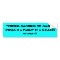 "DRIVER CARRIES NO CASH"