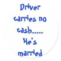 Driver Carries No Cash