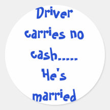 Driver Carries No Cash Sticker
