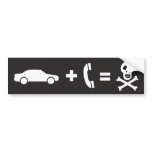 Driving While on a Cell Phone Kills Bumper Stickers