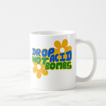 Drop acid not bombs coffee mugs