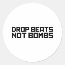 Drop Beats Not Bombs 3 Stickers