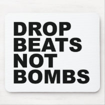 Drop Beats Not Bombs 4