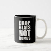 Drop Beats Not Bombs Coffee Mugs