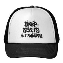 Drop Beats Not Bombs Hat