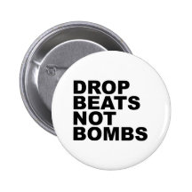 Drop Beats Not Bombs Pins