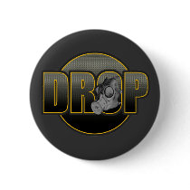 DROP DnB Drumnbass dubstep Jungle Hardstyle DJ Pinback Buttons