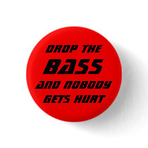 Drop the Bass Pins