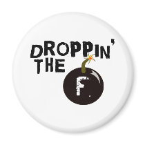 Droppin' The F Bomb