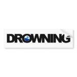 Drowning - Emo, goth, alternative, rock, grunge Bumper Sticker