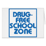 Drug-Free School Zone Sign Card