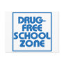 Drug-Free School Zone Sign Postcards